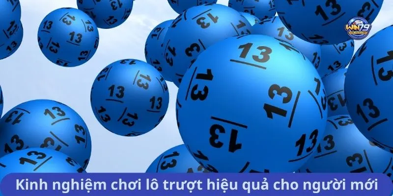 Kinh nghiệm chơi lô trượt hiệu quả cho người mới
